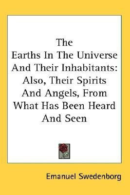 The Earths In The Universe And Their Inhabitants(English, Paperback, Swedenborg Emanuel)