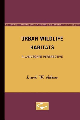 Urban Wildlife Habitats(English, Paperback, Adams Lowell W.)
