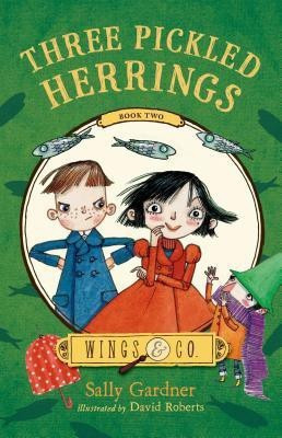 Three Pickled Herrings(English, Hardcover, Gardner Sally)