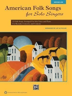 American Folk Songs for Solo Singers(English, Book, unknown)