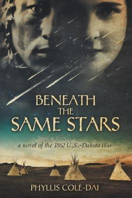 Beneath the Same Stars(English, Paperback, Cole-Dai Phyllis)