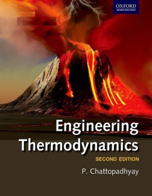 Engineering Thermodynamics: Engineering Thermodynamics(English, Paperback, Chattopadhyay P.)