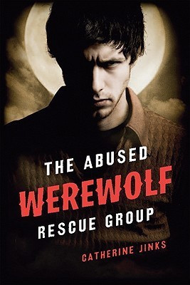 The Abused Werewolf Rescue Group(English, Hardcover, Jinks Catherine)