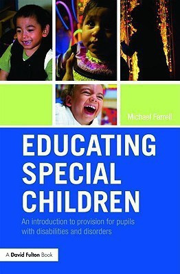 Educating Special Children(English, Paperback, Farrell Michael)