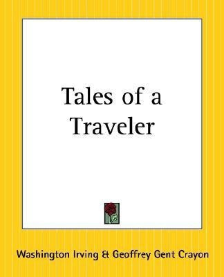 Tales of a Traveller(English, Paperback, Irving Washington)