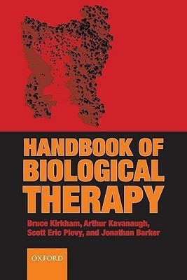 The Handbook of Biological Therapy(English, Paperback, Kirkham Bruce)