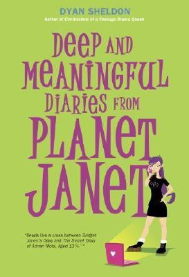Deep and Meaningful Diaries from Planet Janet(English, Paperback, Sheldon Dyan)