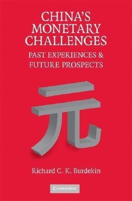 China's Monetary Challenges(English, Hardcover, Burdekin Richard C. K.)