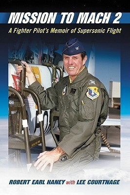 Mission to Mach 2(English, Paperback, Haney Robert Earl)