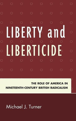 Liberty and Liberticide(English, Hardcover, Turner Michael J.)