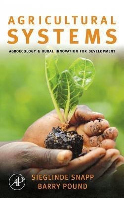 Agricultural Systems: Agroecology and Rural Innovation for Development(English, Hardcover, unknown)