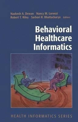 Behavioral Healthcare Informatics(English, Paperback, unknown)