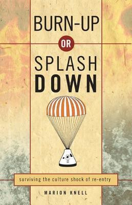 Burn up or Splash Down(English, Paperback, Spck)