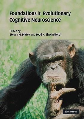 Foundations in Evolutionary Cognitive Neuroscience(English, Paperback, unknown)