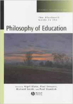 The Blackwell Guide to the Philosophy of Education(English, Hardcover, unknown)