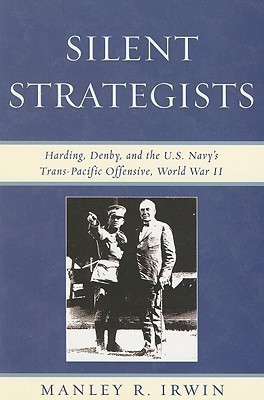 Silent Strategists(English, Paperback, Irwin Manley R.)