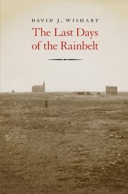The Last Days of the Rainbelt(English, Hardcover, Wishart David J.)