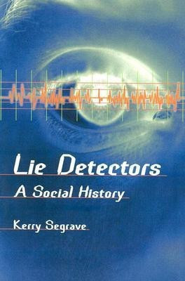 Lie Detectors(English, Paperback, Segrave Kerry)