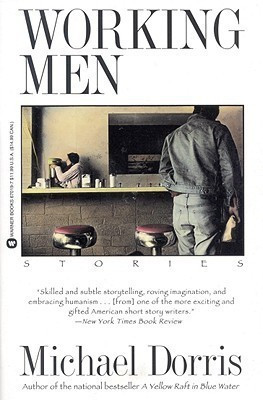 Working Men(English, Paperback, Dorris Michael)