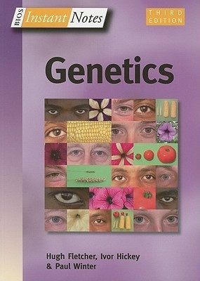 BIOS Instant Notes in Genetics(English, Paperback, Fletcher Hugh)