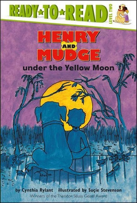 Henry and Mudge Under the Yellow Moon(English, Hardcover, Rylant Cynthia)