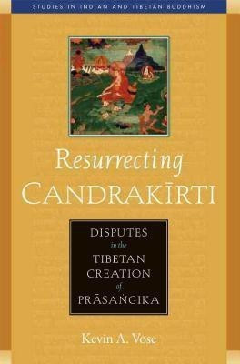 Resurrecting Candrakirti(English, Paperback, Vose Kevin A.)