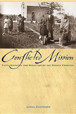 Conflicted Mission(English, Paperback, Clemmons Linda M)
