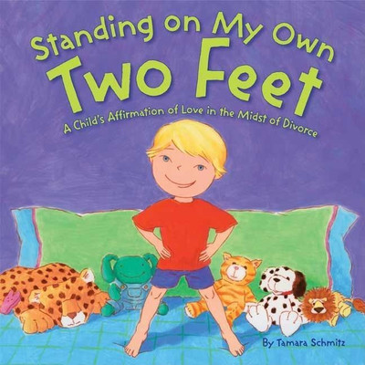 Standing on My Own Two Feet(English, Hardcover, Schmitz Tamara)