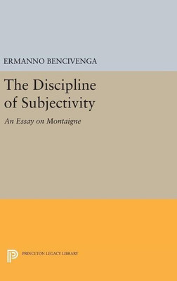 The Discipline of Subjectivity(English, Hardcover, Bencivenga Ermanno)