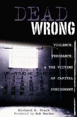 Dead Wrong(English, Hardcover, Stack Richard A.)