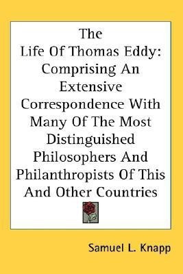 The Life Of Thomas Eddy(English, Paperback, Knapp Samuel L.)