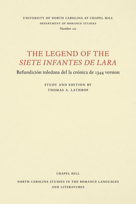 The Legend of the Siete infantes de Lara(English, Paperback, Lathrop Virginia Terrell)