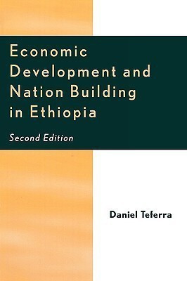 Economic Development and Nation Building in Ethiopia(English, Paperback, Teferra Daniel)