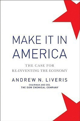 Make it in America(English, Hardcover, Liveris Andrew)