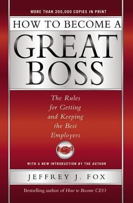 How to Become a Great Boss(English, Hardcover, Fox Jeffrey J)