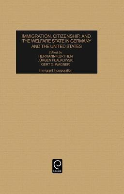 Immigration, Citizenship and the Welfare State in Germany and the United States(English, Hardcover, unknown)
