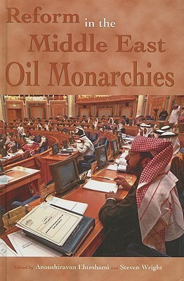 Reform in the Middle East Oil Monarchies(English, Hardcover, Ehteshami Anoushiravan)