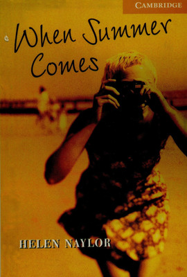 When Summer Comes Level 4 South Asian Edition(English, Paperback, Naylor Helen)