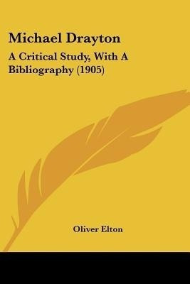 Michael Drayton(English, Paperback, Elton Oliver)