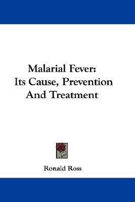 Malarial Fever(English, Paperback, Ross Ronald Sir)