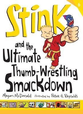 Stink: The Ultimate Thumb-Wrestling Smackdown(English, Paperback, McDonald Megan)