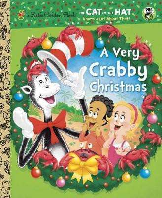 A Very Crabby Christmas (Dr. Seuss/Cat in the Hat)(English, Hardcover, Rabe Tish)