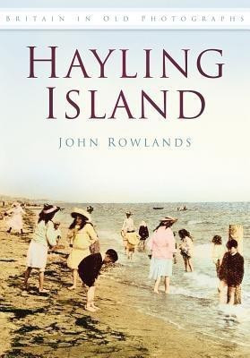Hayling Island(English, Paperback, Rowlands John)