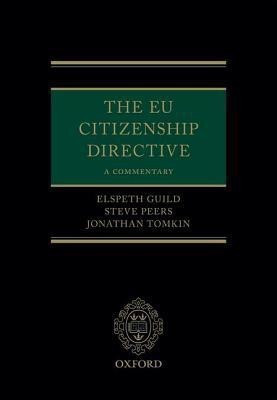 The EU Citizenship Directive(English, Hardcover, Guild Elspeth)