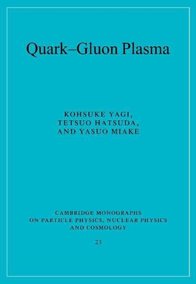 Quark-Gluon Plasma(English, Paperback, Yagi Kohsuke)