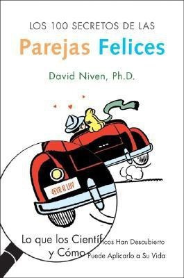 Los 100 Secretos de Las Parejas Felices(Spanish, Paperback, Niven David)