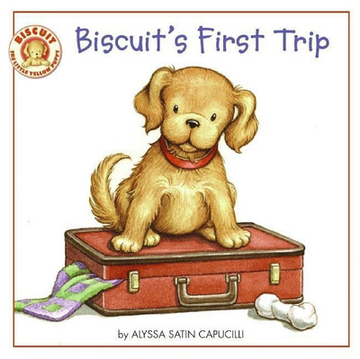 Biscuit's First Trip(English, Paperback, Capucilli Alyssa Satin)
