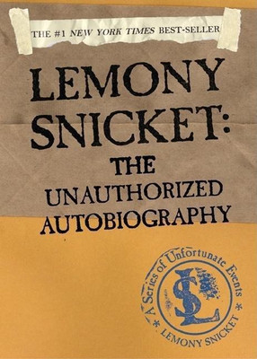 Lemony Snicket: The Unauthorized Autobiography(English, Paperback, Snicket Lemony)