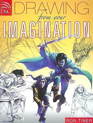 Drawing from Your Imagination(English, Paperback, Tiner Ron)