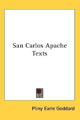 San Carlos Apache Texts(English, Paperback, Goddard Pliny Earle)
